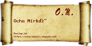 Ochs Mirkó névjegykártya